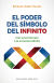 Portada de El poder del símbolo infinito, de Barbara Heider-Rauter