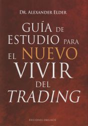 Portada de Guía de estudio para el nuevo vivir del trading