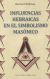 Portada de Influencias hebraicas en el simbolismo masónico, de Bernard Shillman