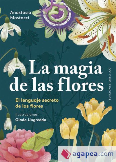 La magia de las flores La magia de las flores