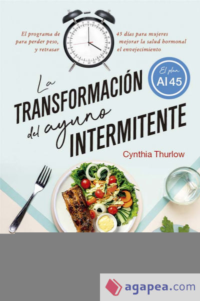 La transformación del ayuno intermitente