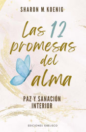 Portada de Las 12 promesas del alma: Paz y sanación interior