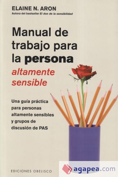 Manual de trabajo para la persona altamente sensible