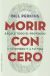 Portada de Morir con cero, de Bill Perkins
