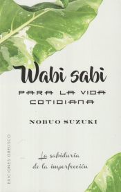 Portada de Wabi Sabi para la vida cotidiana