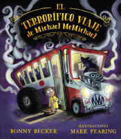 Portada de El terrorífico viaje de Michael McMichael