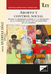 Portada de ABORTO Y CONTROL SOCIAL