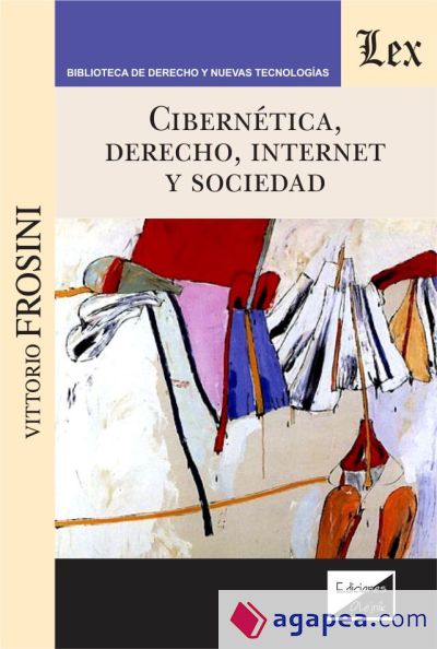 CIBERNETICA, DERECHO, INTERNET Y SOCIEDAD