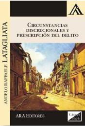 Portada de CIRCUNSTANCIAS DISCRECIONALES Y PRESCRIPCIONDEL DELITO