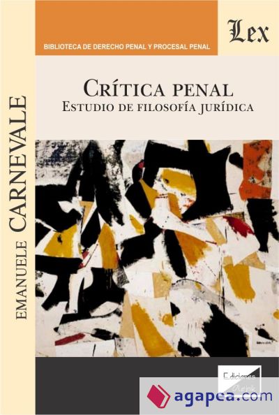CRITICA PENAL. ESTUDIO DE FILOSOFIA JURIDICA