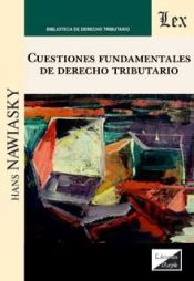 Portada de CUESTIONES FUNDAMENTALES DE DERECHO TRIBUTARIO