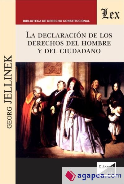 DECLARACION DE LOS DERECHOS DEL HOMBRE Y DEL CIUDADANO, LA