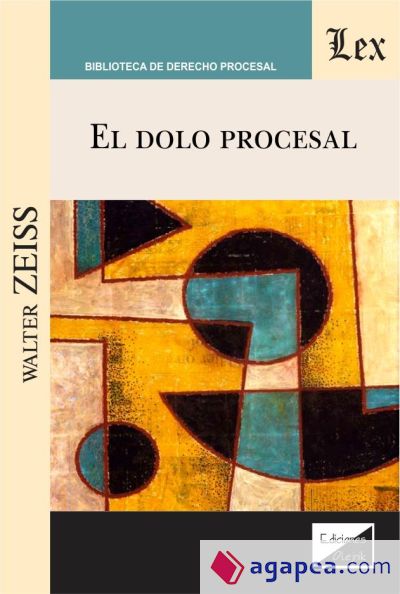 DOLO PROCESAL, EL