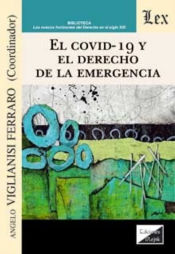 Portada de EL COVID-19 Y EL DERECHO DE LA EMERGENCIA