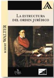 Portada de ESTRUCTURA DEL ORDEN JURIDICO, LA