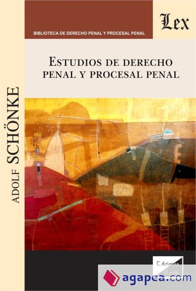 ESTUDIOS DE DERECHO PENAL Y PROCESAL PENAL