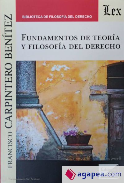 FUNDAMENTOS DE TEORIA Y FILOSOFIA DEL DERECHO