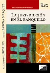 Portada de JURISDICCION EN EL BANQUILLO, LA