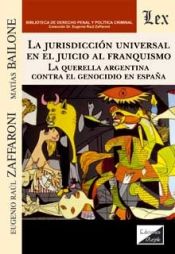 Portada de JURISDICCION UNIVERSAL EN EL JUICIO AL FRANQUISMO