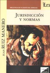 Portada de JURISDICCION Y NORMAS