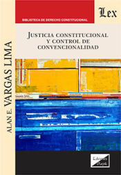 Portada de JUSTICIA CONSTITUCIONAL Y CONTROL DE CONVENCIONALIDAD