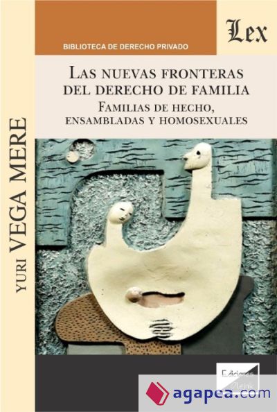 Las nuevas fronteras del derecho de familia