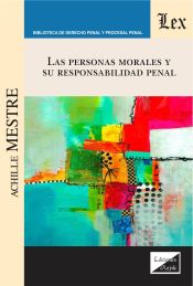 Portada de PERSONAS MORALES Y SU RESPONSABILIDAD PENAL, LAS