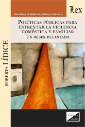 Portada de POLITICAS PUBLICAS PARA ENFRENTAR LA VIOLENCIA DOMESTICA Y FAMILIAR