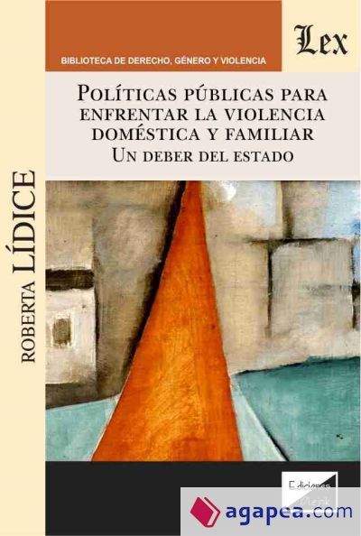 POLITICAS PUBLICAS PARA ENFRENTAR LA VIOLENCIA DOMESTICA Y FAMILIAR