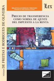 Portada de PRECIO DE TRANSFERENCIA COMO NORMA DE AJUSTE DEL IMPUESTO A LA RENTA