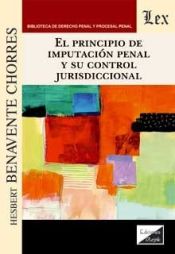 Portada de PRINCIPIO DE IMPUTACION PENAL Y SU CONTROL JURISDICCIONAL, EL