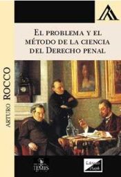 Portada de PROBLEMA Y EL METODO DE LA CIENCIA DEL DERECHO PENAL, EL (2018)