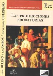 Portada de PROHIBICIONES PROBATORIAS, LAS