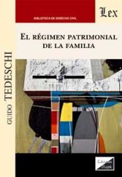 Portada de REGIMEN PATRIMONIAL DE LA FAMILIA, EL