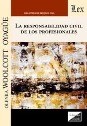 Portada de RESPONSABILIDAD CIVIL DE LOS PROFESIONALES, LA