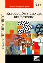 Portada de REVOLUCION Y CIENCIA DEL DERECHO