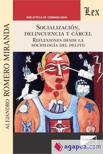 SOCIALIZACION, DELINCUENCIA Y CARCEL