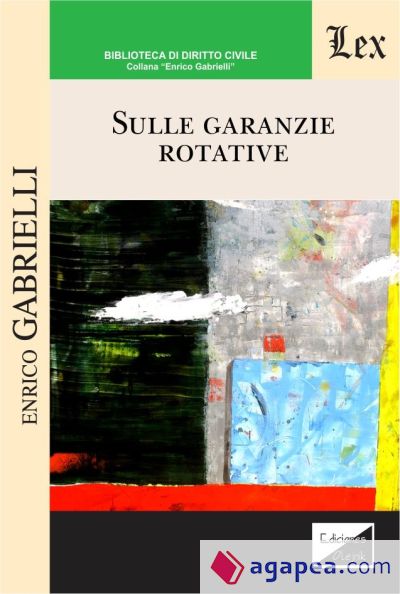 SULLE GARANZIE ROTATIVE