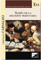 Portada de TEORIA DE LA DECISION TRIBUTARIA