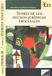 Portada de TEORIA DE LOS HECHOS JURIDICOS PROCESALES (2018)