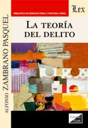 Portada de TEORIA DEL DELITO, LA