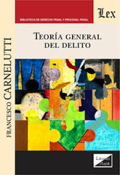 Portada de TEORIA GENERAL DEL DELITO