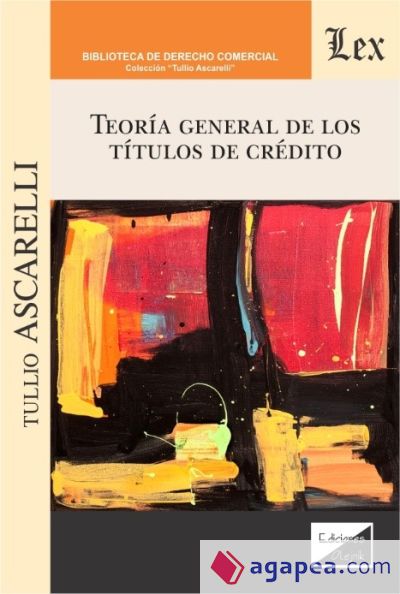 Teoría general de los titulos de crédito