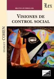 Portada de VISIONES DE CONTROL SOCIAL