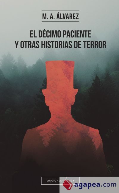 El décimo paciente y otras historias de terror