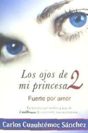 Portada de Ojos de Mi Princesa II