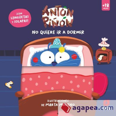 Antón Piñón no quiere ir a dormir Antón Piñón no quiere ir a dormir