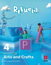 Portada de Arts and Crafts. 4 Primary. Revuela. Comunidad de Madrid