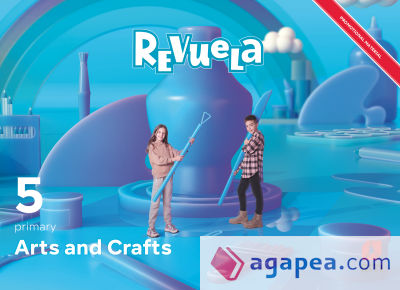 Arts and Crafts. 5 Primary. Revuela
