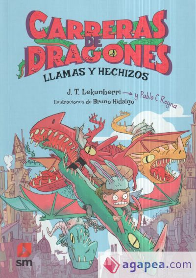 Carreras de dragones 1: Llamas y hechizos